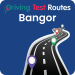 Bangor Driving Test Routes - Latest Routes