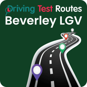 Beverley LGV Driving Test Routes - Latest Routes