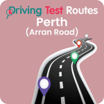 Perth (Arran Road) Driving Test Routes - Latest Routes