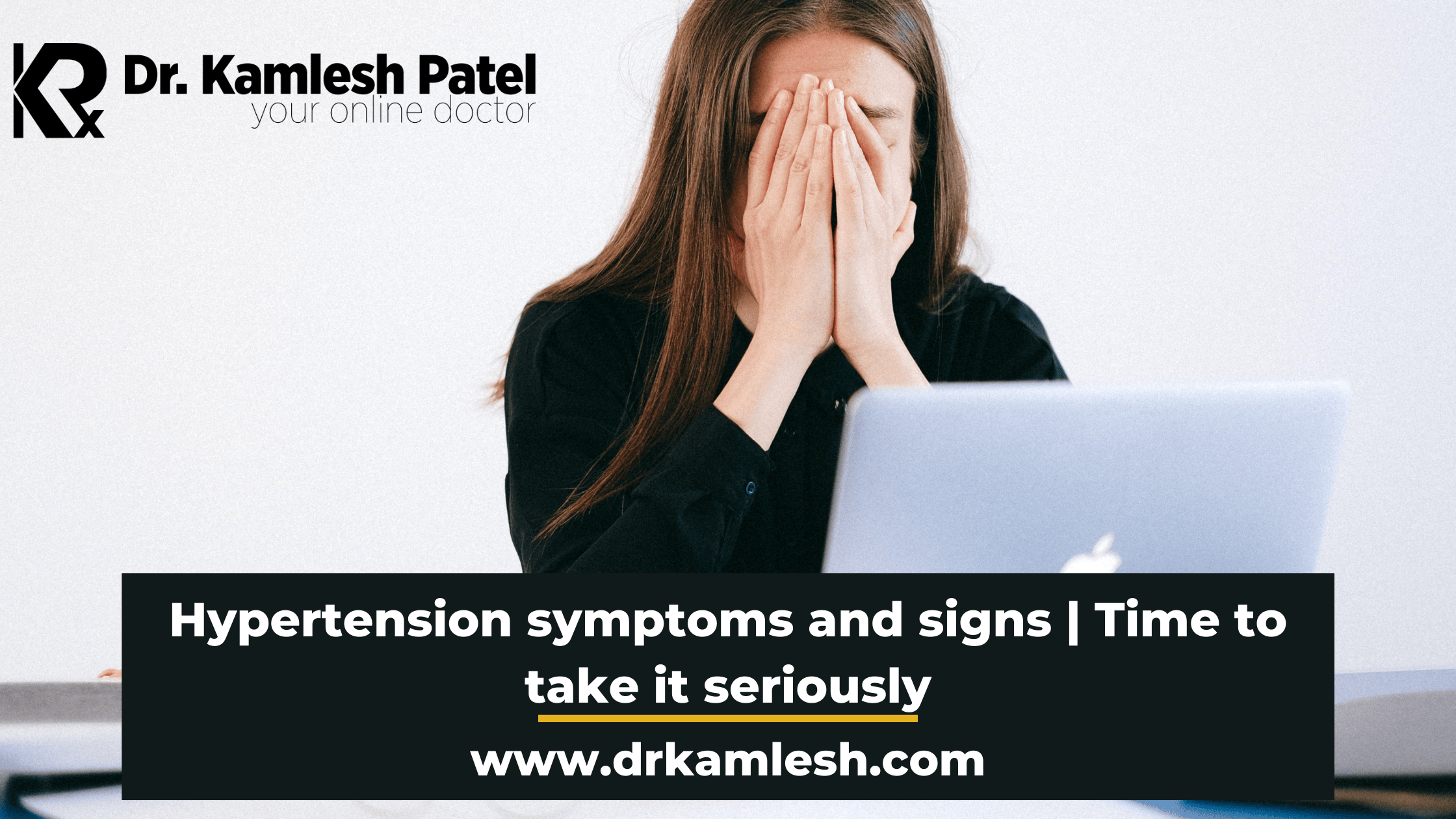 Hypertension symptoms and treatment