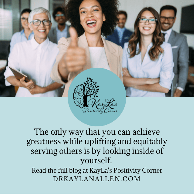 Blog via KayLa's Positivity Corner by Dr. KayLa N. Allen