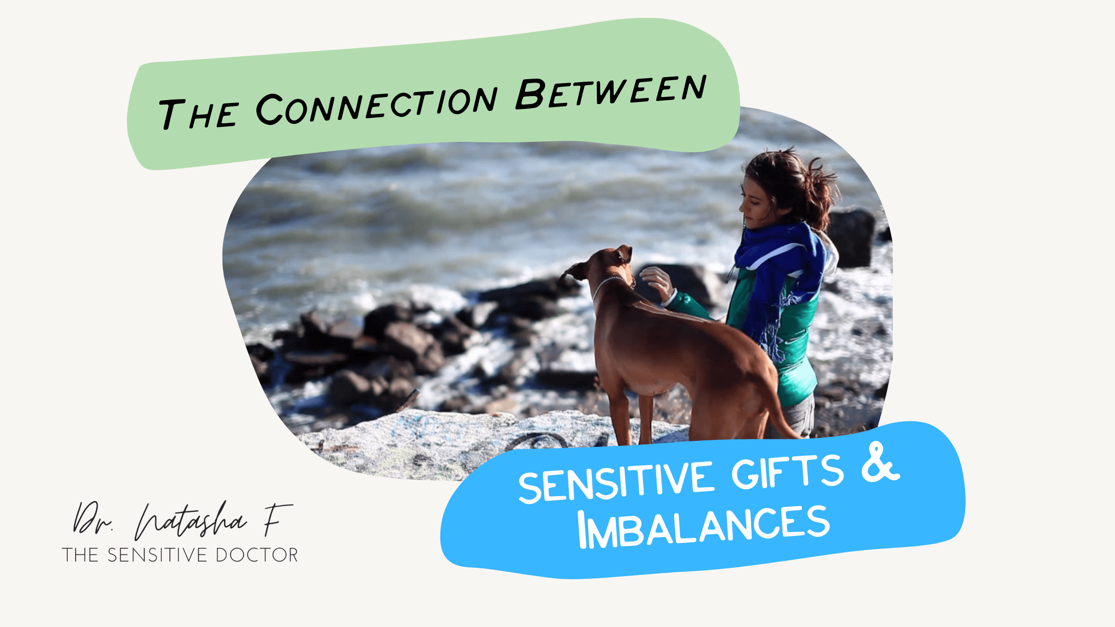 The Connection Between Your Sensitivity Imbalances and Gifts