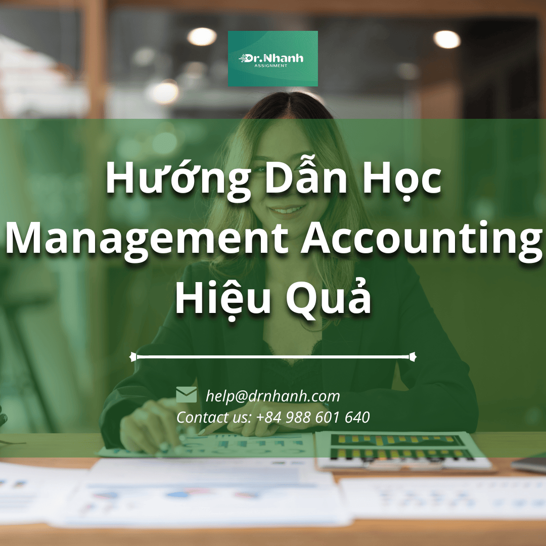 Hướng Dẫn Học Management Accounting Hiệu Quả