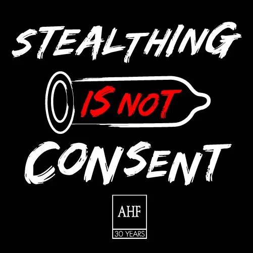 Stealthing- Not Consensual