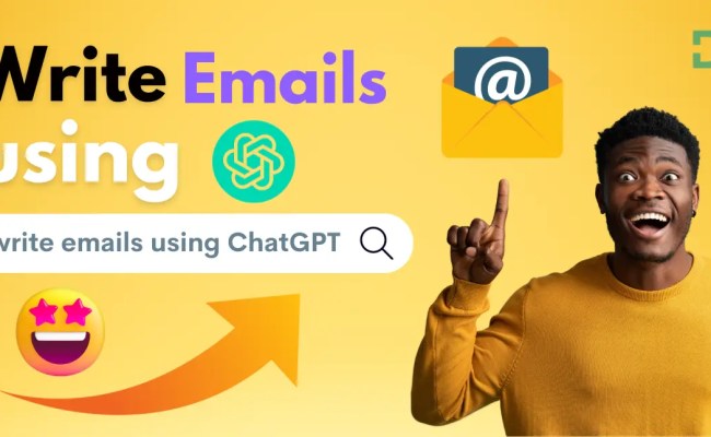 How To Write Perfect Emails Using ChatGPT In 2025