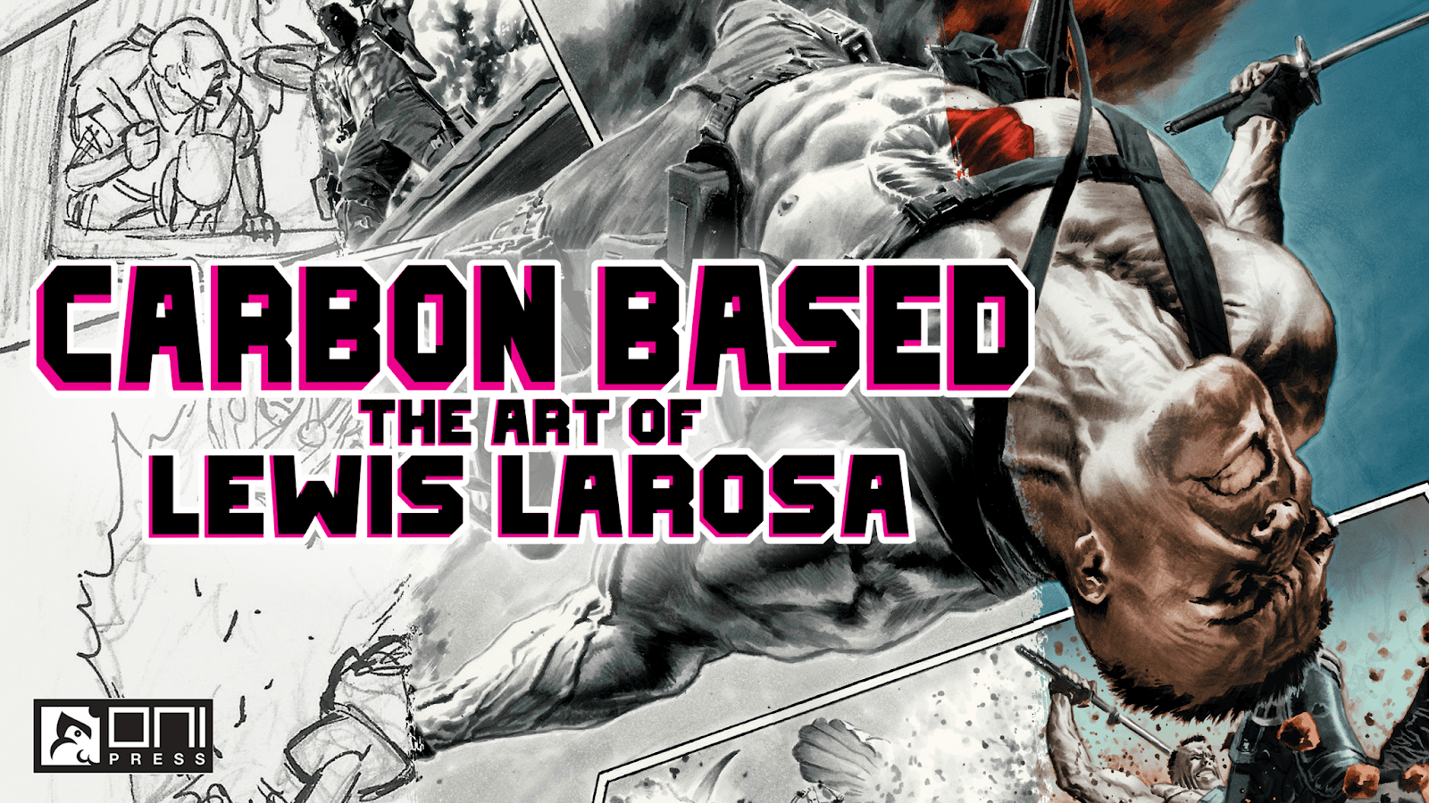Read more about the article LAUNCHING TODAY: Oni Press Proudly Presents CARBON BASED: THE ART OF LEWIS LaROSA – Debuting Exclusively on Kickstarter!