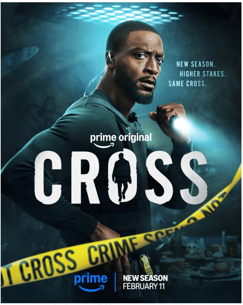 Read more about the article PRIME VIDEO REVEALS OFFICIAL TRAILER AND KEY ART FOR SEASON TWO OF HIT CRIME THRILLER, CROSS