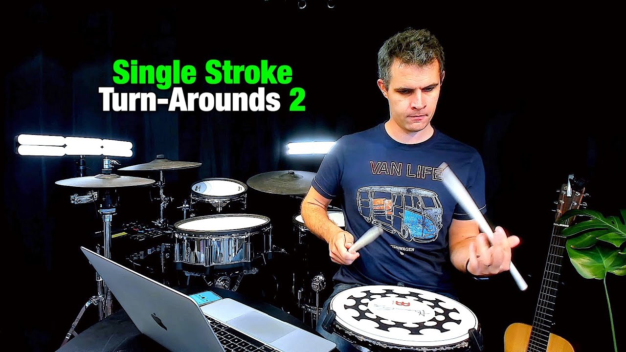 Single Stroke Turn-Arounds 2
