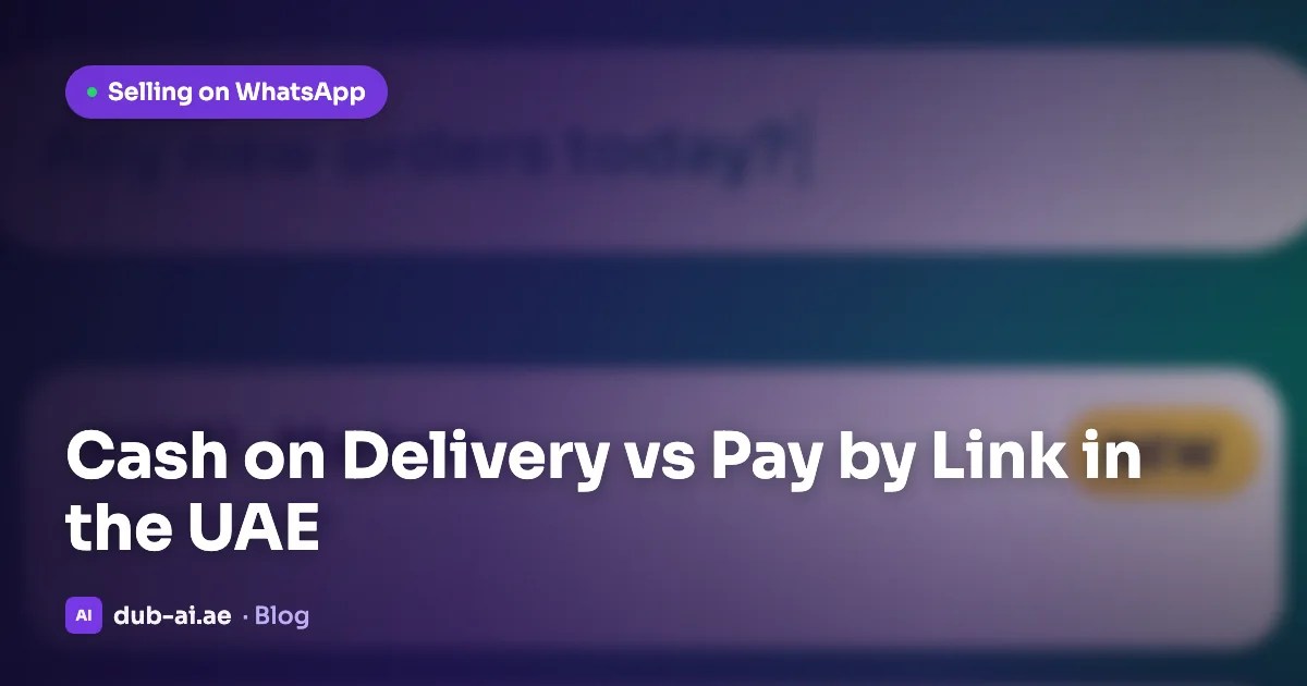 Cash on Delivery vs Pay by Link in the UAE