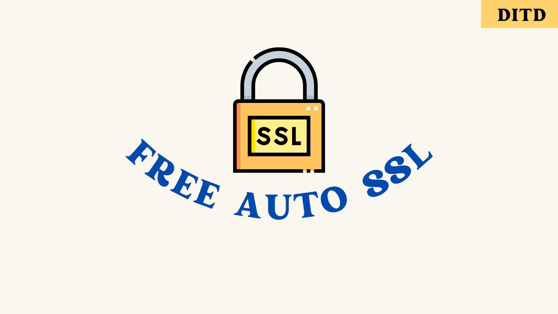 Free Auto SSL Certificate Featured Image for how to install a free autossl certificate