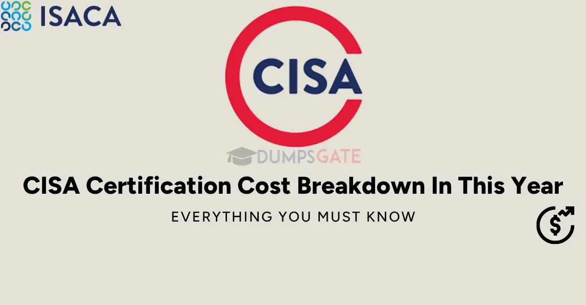 cisa cost breakdown