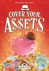 Cover Your A$$ets (Cover Your Assets)