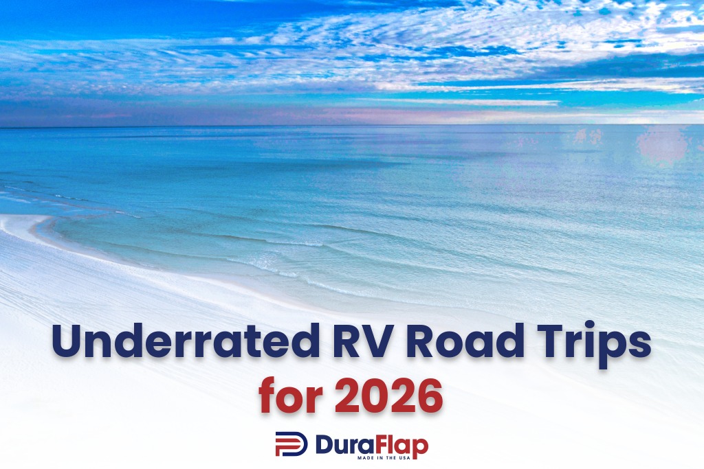 Beyond The Icons 5 Underrated RV Road Trips To Take In 2026 Duraflap Underrated RV Road Trips 