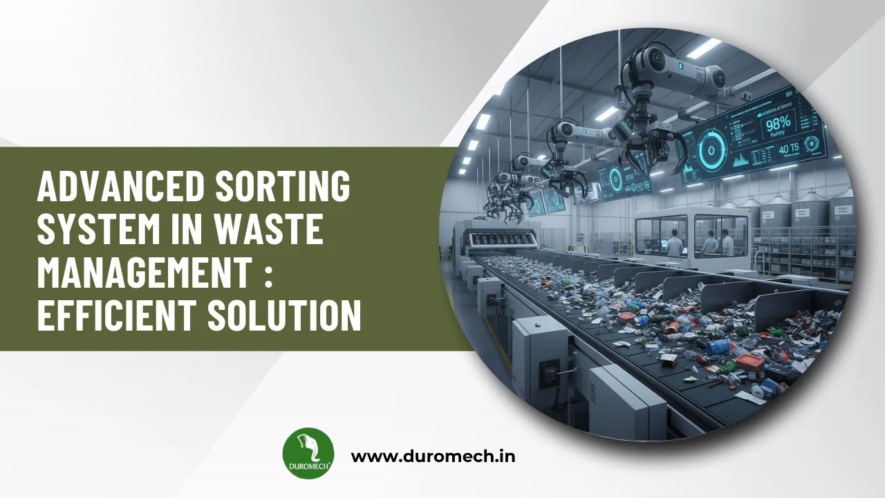 Advanced Sorting Systems in Waste Management: Efficient Solutions
