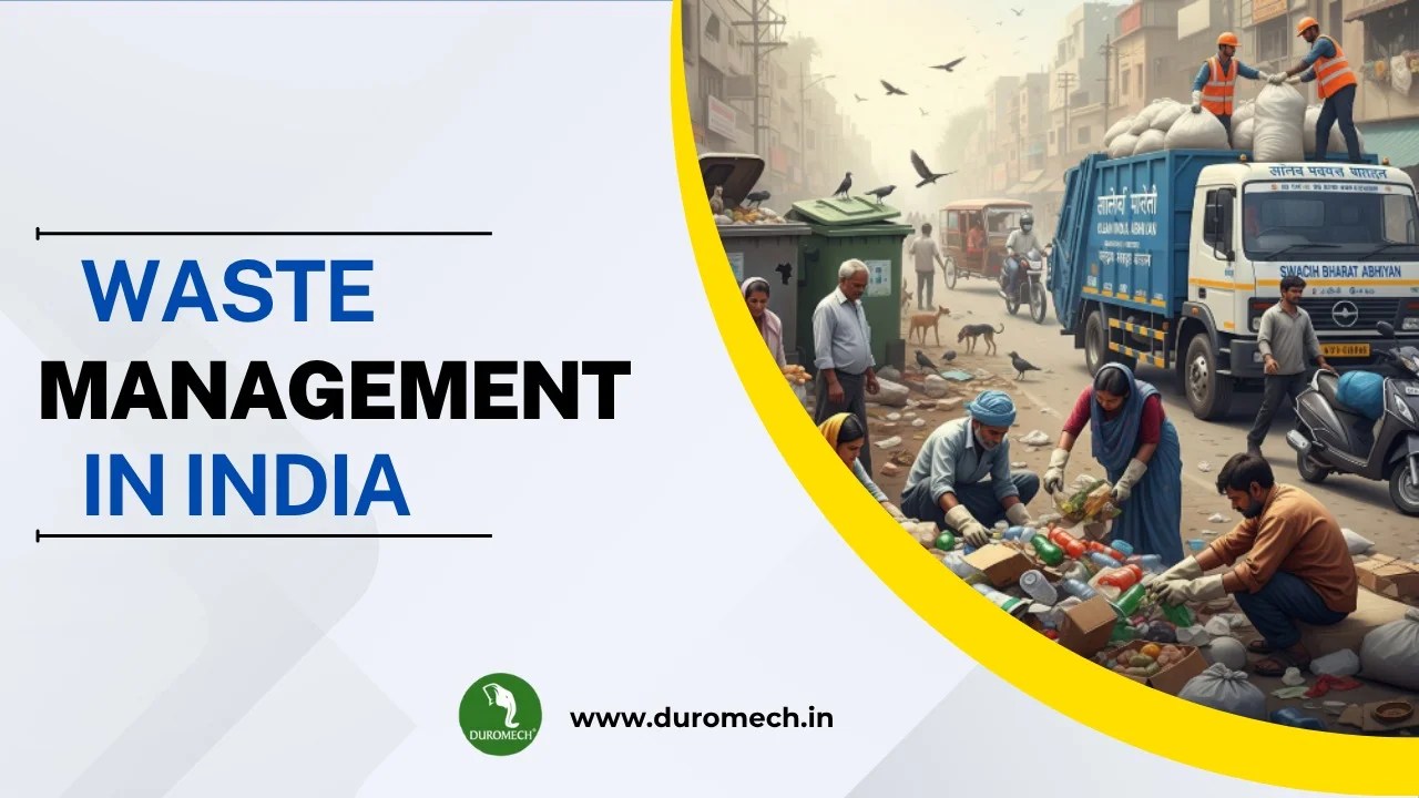 Waste Management in India | Duromech