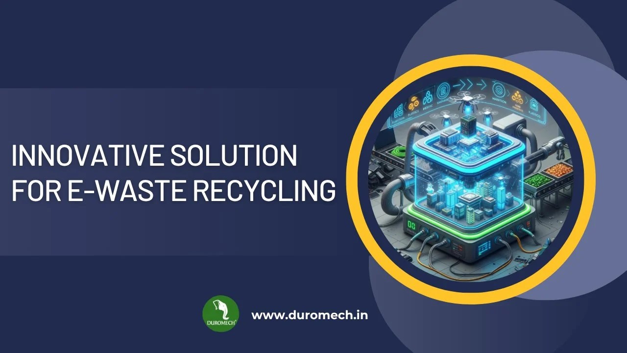 Innovative Solutions for E-Waste Recycling