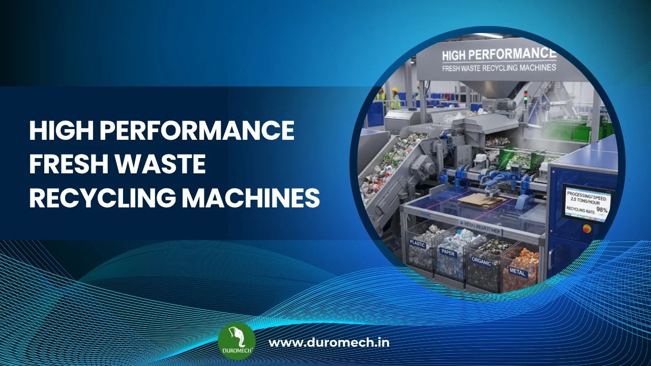 Duromech® – High-Performance Fresh Waste Recycling Machines