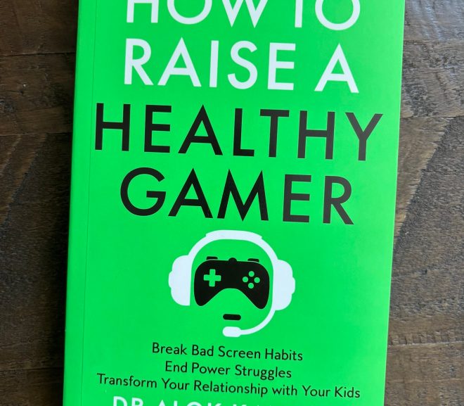 How to Raise a Healthy Gamer