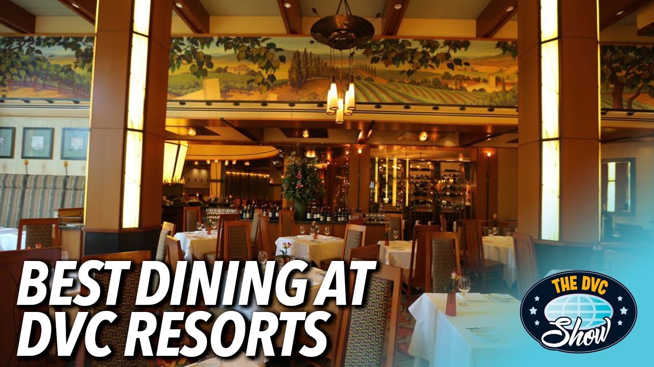 Best Dining at DVC Resorts