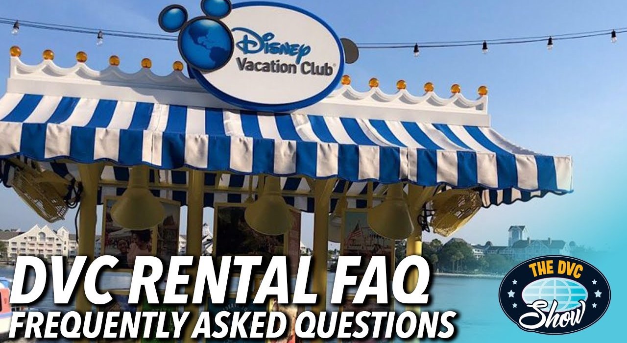 DVC Rental FAQ