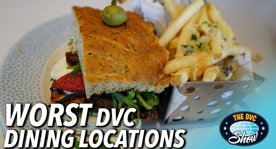Worst DVC Dining