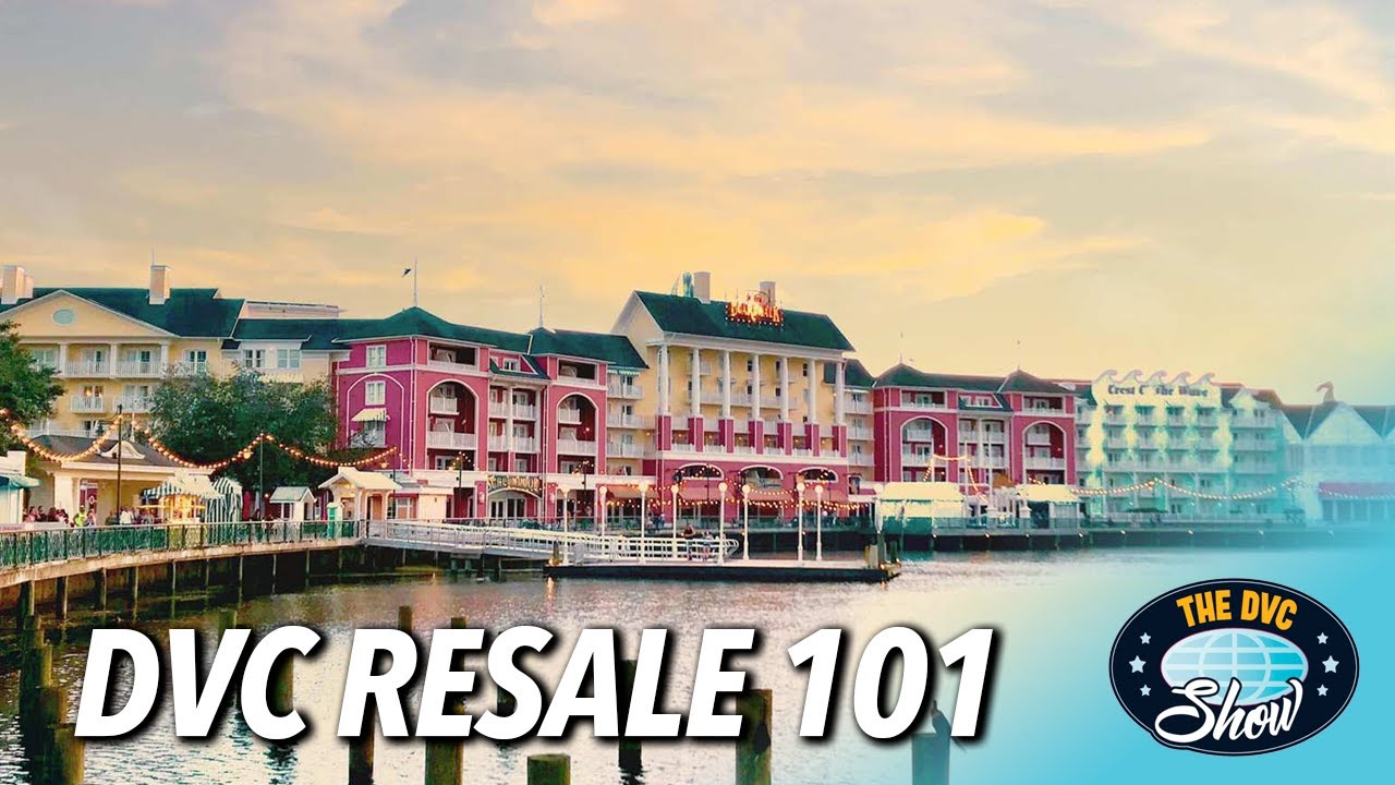 DVC Resale 101