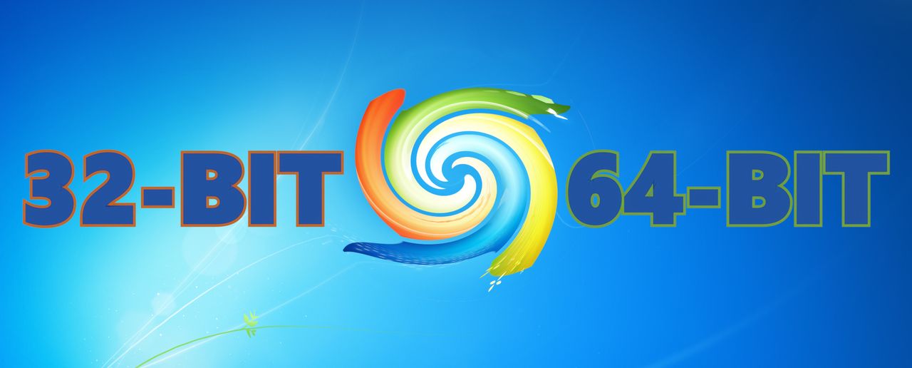 WINDOWS 7: 32-BIT VS 64-BIT – Mex's Articles and Reviews