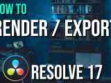 Rendering In Resolve Explained Dvresolve