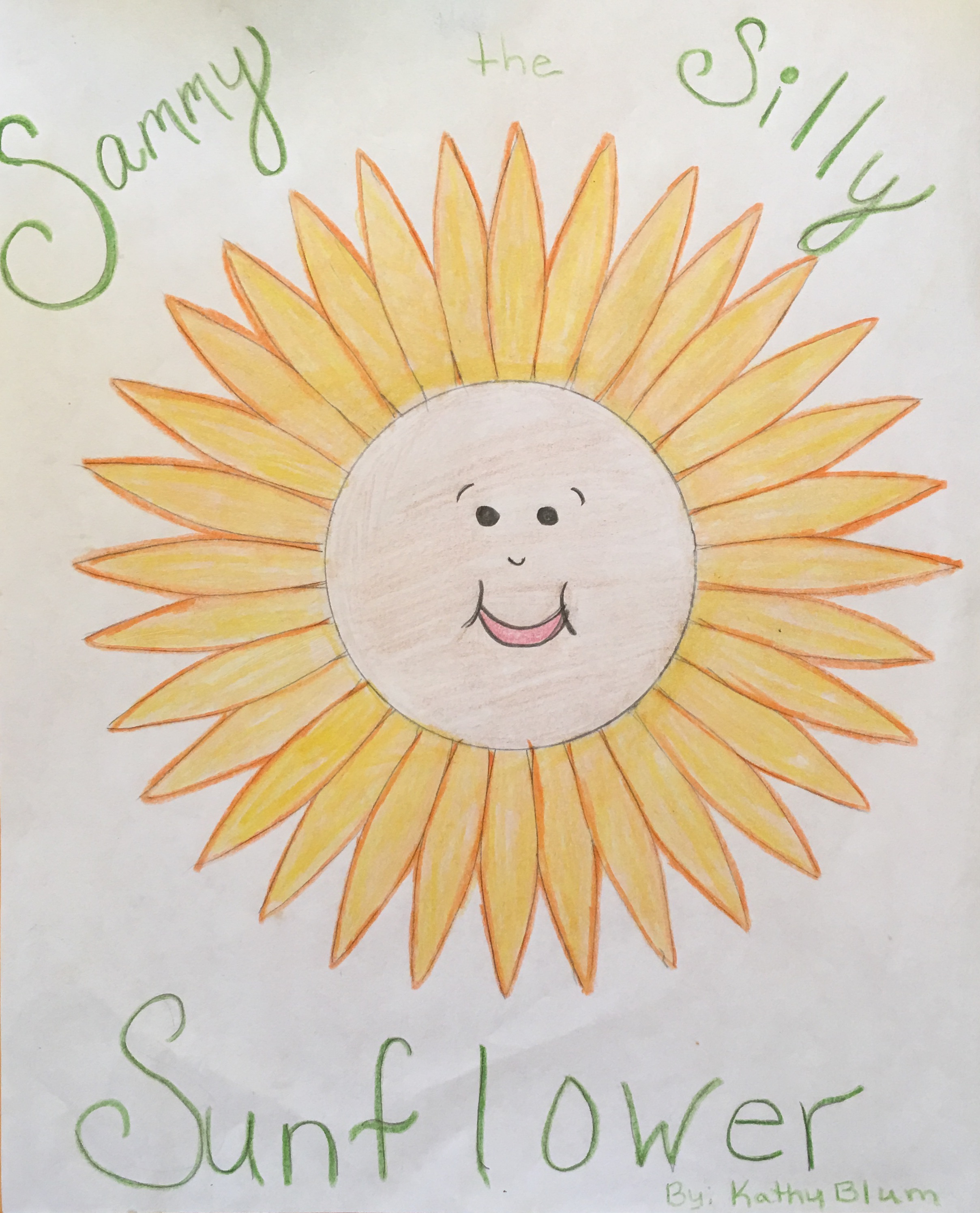 Sammy The Silly Sunflower An Ebook By Kathy Blum