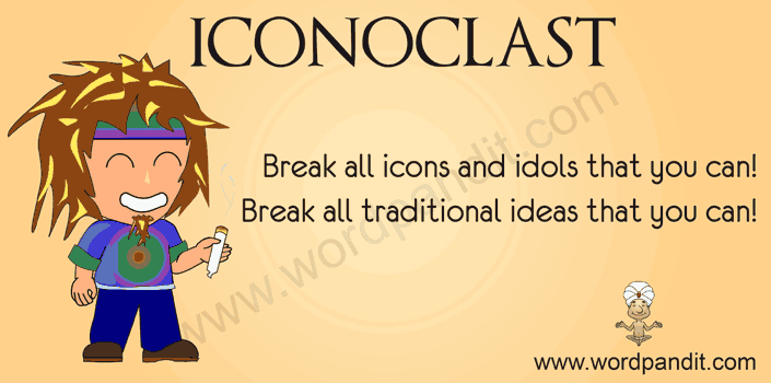 picture Definition Of Iconoclast And Example wordpandit