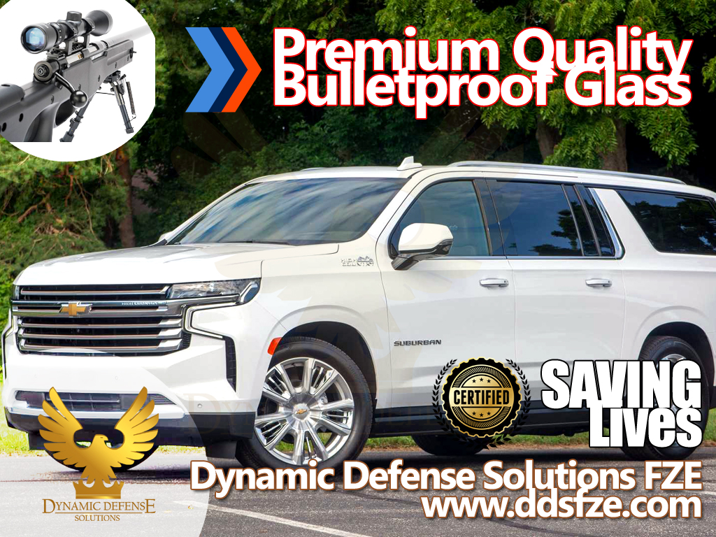 Bulletproof Glass for 2021 New Armored Chevrolet Suburban SUV