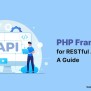 Building RESTful APIs With PHP: A Practical Guide