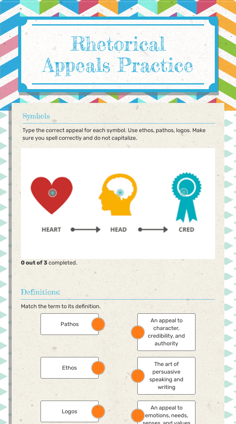 A key to strong persuasive writing is the ability to dissect and validate, or debunk, the rhetoric of other . Rhetorical Appeals Practice Interactive Worksheet By Lauren Enlow Wizer Me