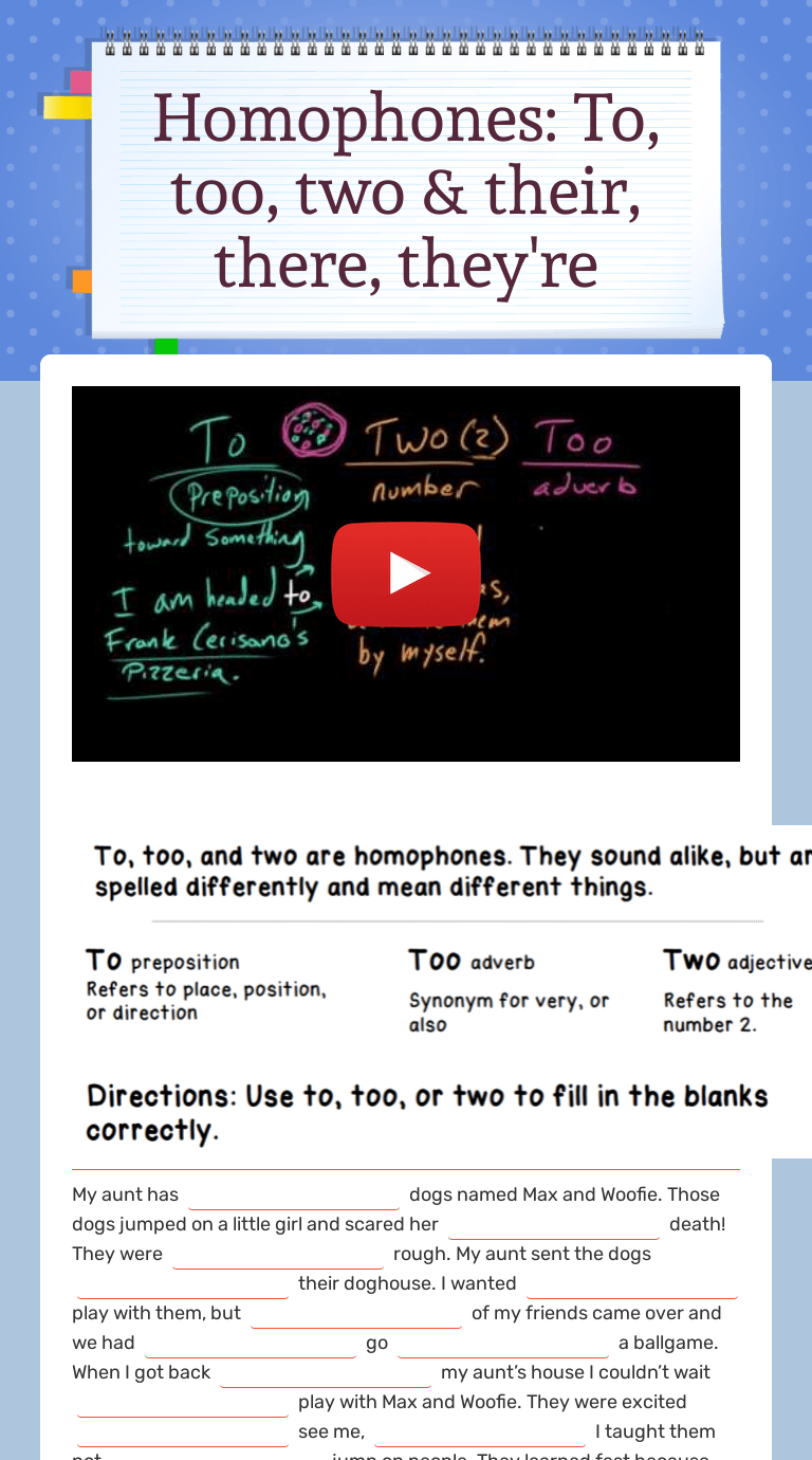 Do you need to inventory your property before you make your will? Homophones To Too Two Their There They Re Interactive Worksheet By Nix On Wizer Me
