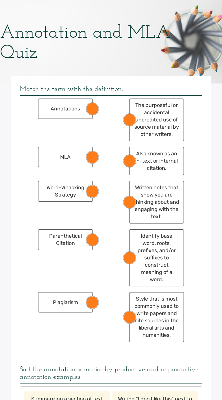 Annotation more fully engages students and increases reading. Annotation And Mla Quiz Interactive Worksheet By Paige Brugh Wizer Me