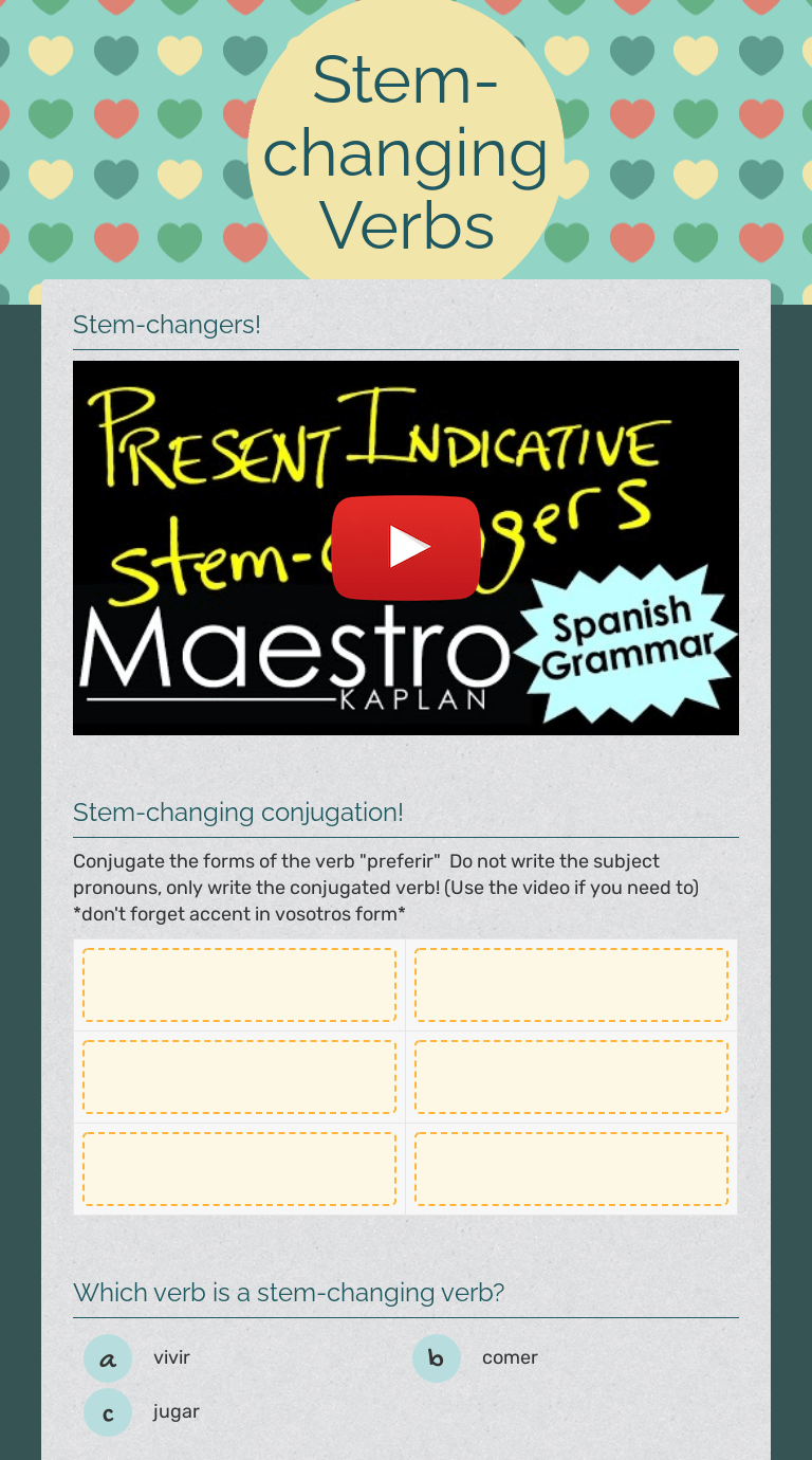 stem changing verbs interactive worksheet by alex calvillo herrera wizer me