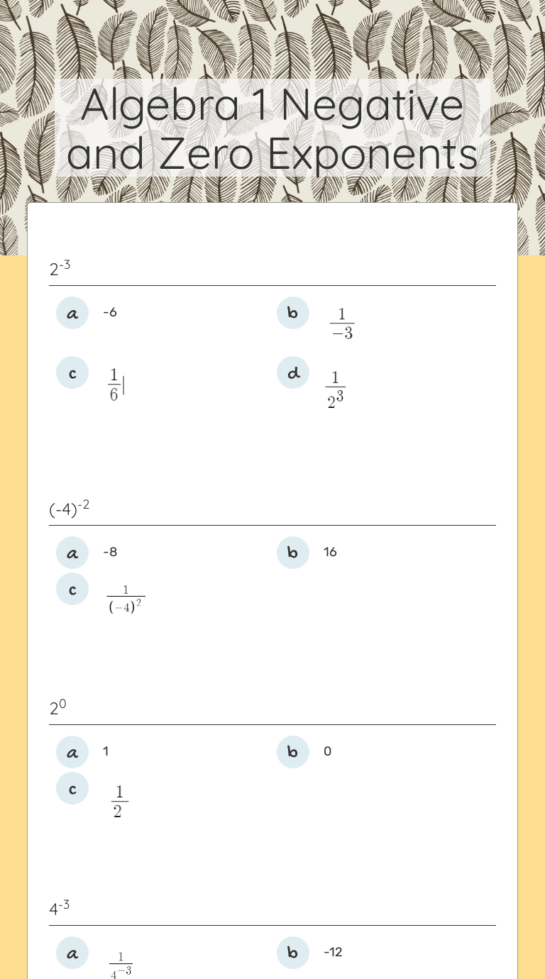 Math worksheets videos, worksheets, stories and songs to help grade 6 students learn how to evaluate positive, zero and negative exponents. Algebra 1 Negative And Zero Exponents Interactive Worksheet By Bryan Burford Wizer Me