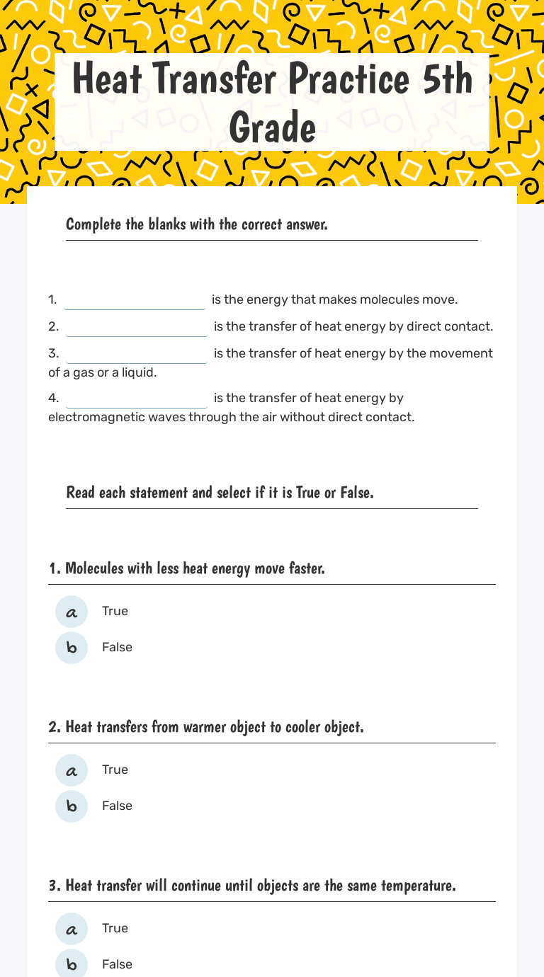 Free science worksheets, games and projects for preschool, kindergarten, 1st grade, 2nd grade,. Heat Transfer Practice 5th Grade Interactive Worksheet By Barbara Pacheco Wizer Me