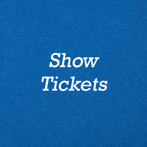 Show Tickets