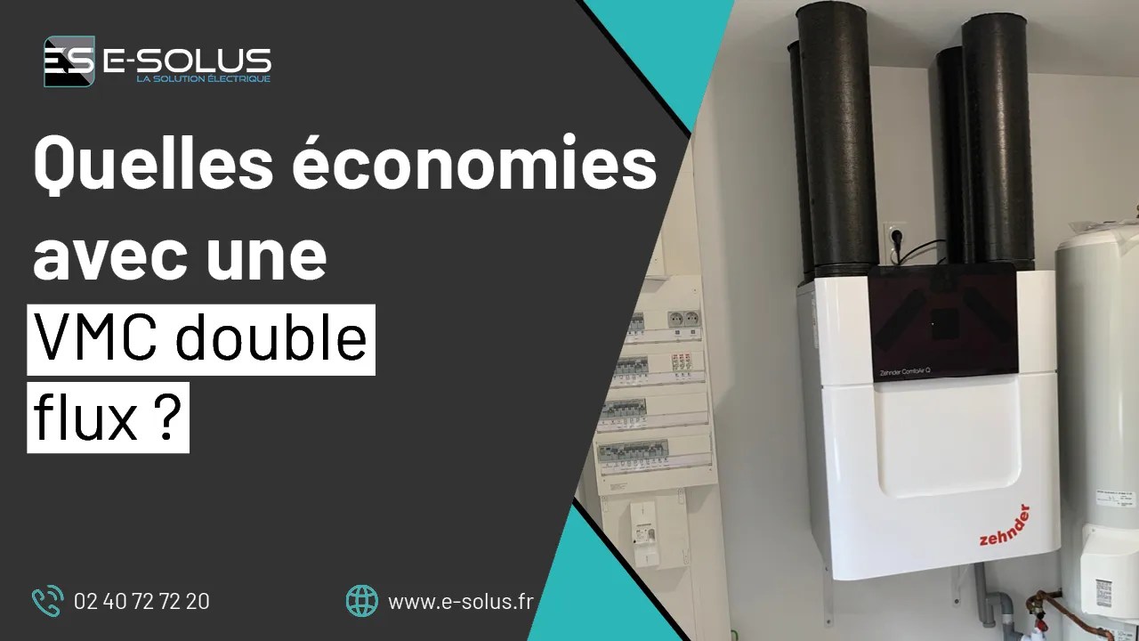 Quelles économies avec une VMC double flux ?