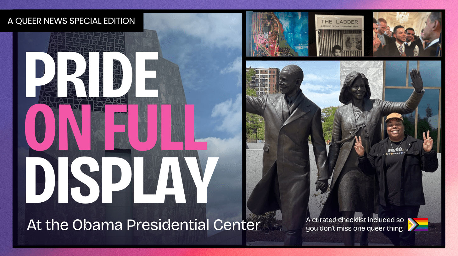 Special Edition: Pride on Full Display at the Obama Presidential Center