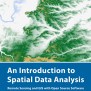New Book By Our Lecturer “Intro To Spatial Data Analysis” | EAGLE MSc ...
