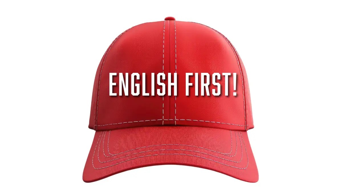 English First!