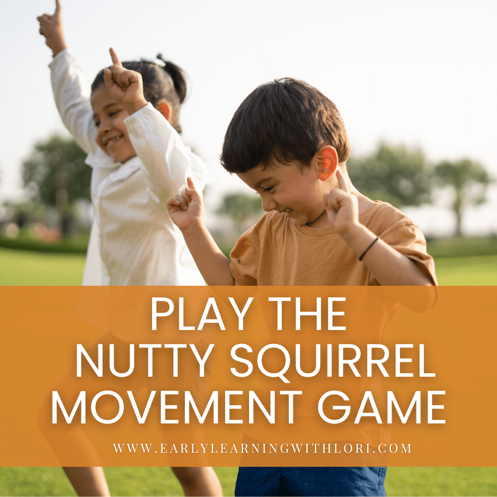 nutty squirrel movement game for preschool