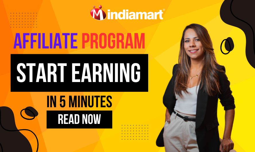 How to Earn with IndiaMART Affiliate Program
