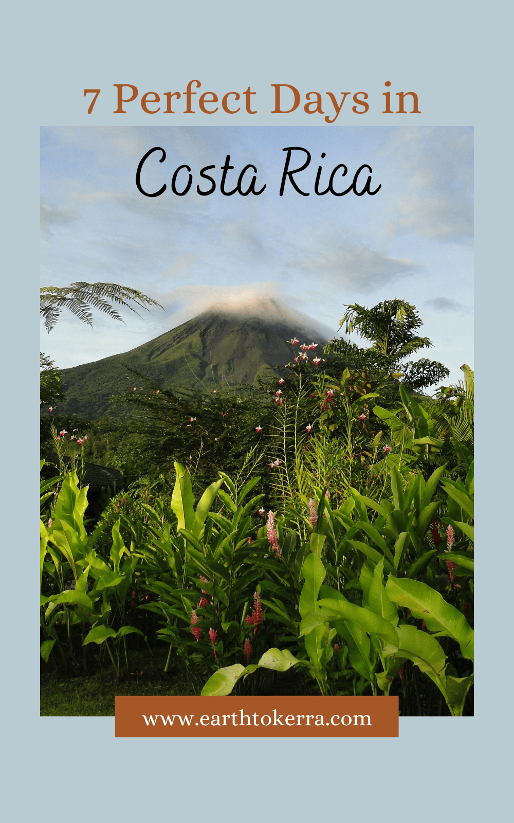 The Best Costa Rica Itinerary: 7 Days Exploring Popular & Unique ...