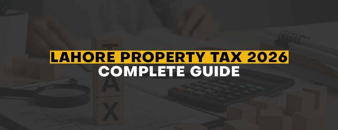2026 Property Tax In Lahore Guide For Buyers Investors 2026 Complete.