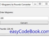 Python Pyqt Convert Kilograms To Pounds Easycodebook