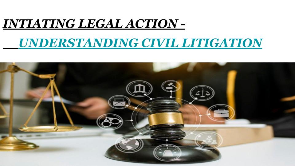 Initiating Legal Action: Understanding Civil Litigation