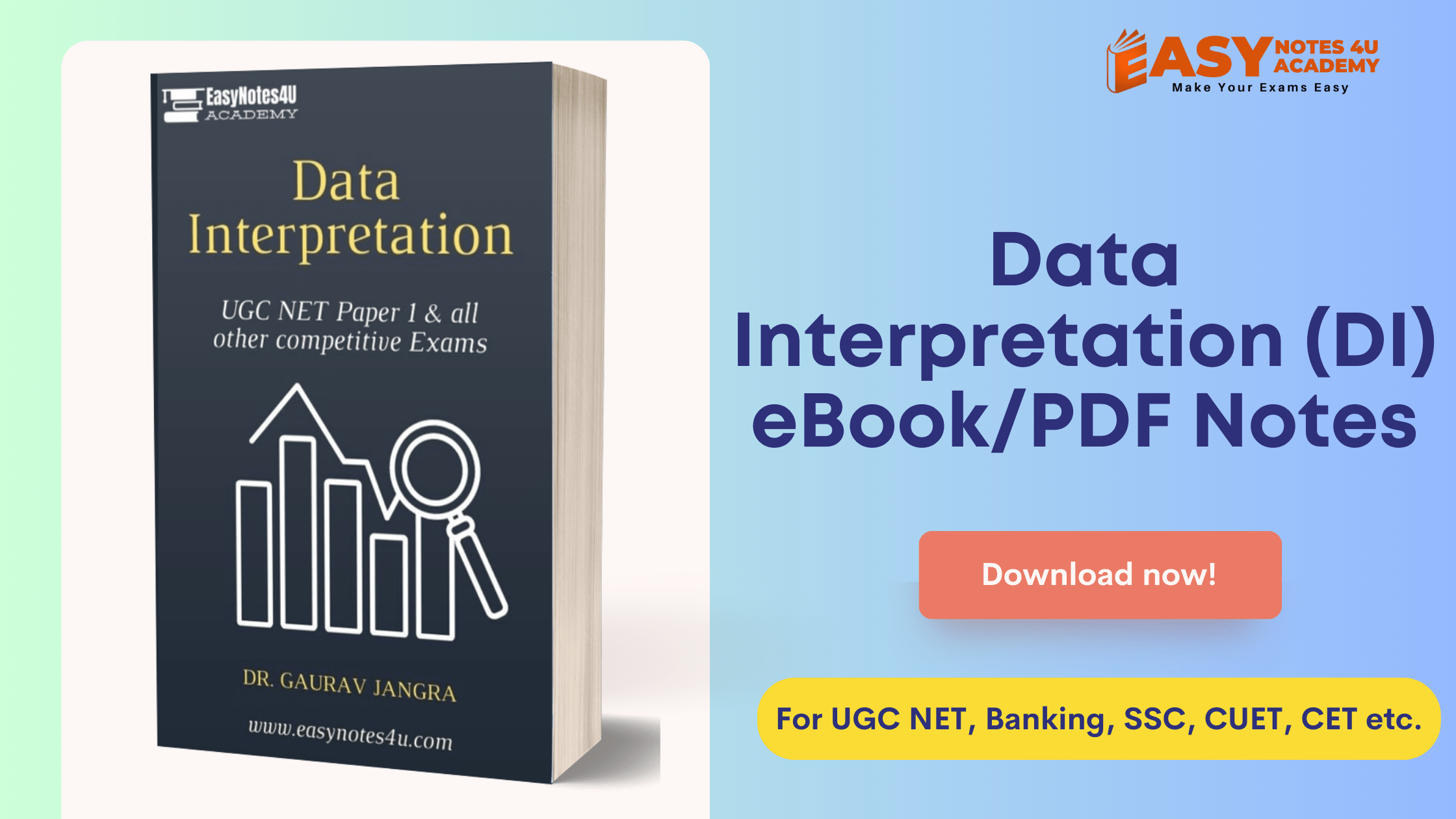 To crack competitive exams Data Interpretation (DI) pdf notes and eBook for NTA UGC NET, Banking, SSC, Railway, CUET, CET, Police, Defense, and other government exams,